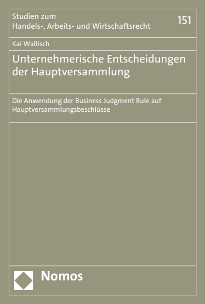 Cover of book: Unternehmerische Entscheidungen der Hauptversammlung