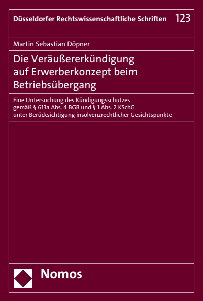 Cover des Buchs: Die Veräußererkündigung auf Erwerberkonzept beim Betriebsübergang