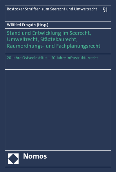 Cover des Buchs: Stand und Entwicklung im Seerecht, Umweltrecht, Städtebaurecht, Raumverordnungs- und Fachplanungsrec