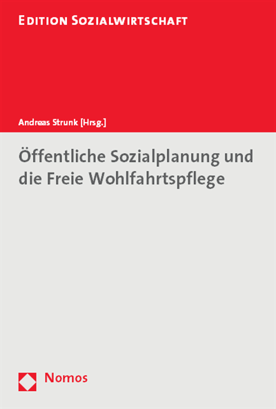 Cover of book: Öffentliche Sozialplanung und die Freie Wohlfahrtspflege