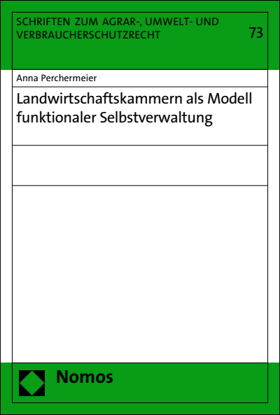 Cover of book: Landwirtschaftskammern als Modell funktionaler Selbstverwaltung
