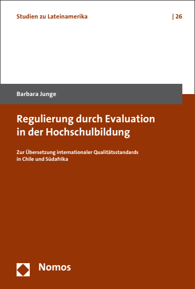 Cover of book: Regulierung durch Evaluation in der Hochschulbildung