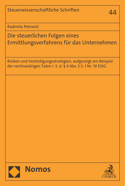 Cover des Buchs: Die steuerlichen Folgen eines Ermittlungsverfahrens für das Unternehmen