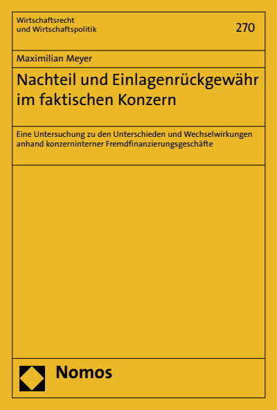 Cover of book: Nachteil und Einlagenrückgewähr im faktischen Konzern