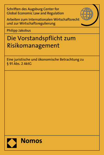 Cover of book: Die Vorstandspflicht zum Risikomanagement