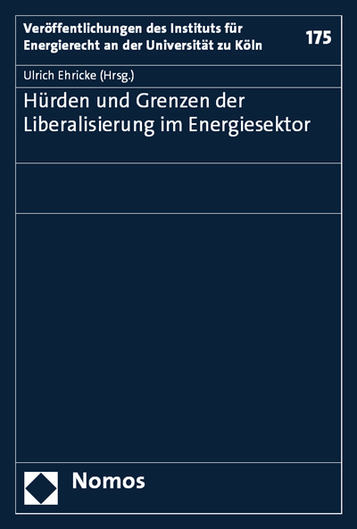 Cover des Buchs: Hürden und Grenzen der Liberalisierung im Energiesektor