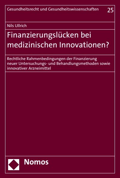 Cover des Buchs: Finanzierungslücken bei medizinischen Innovationen?