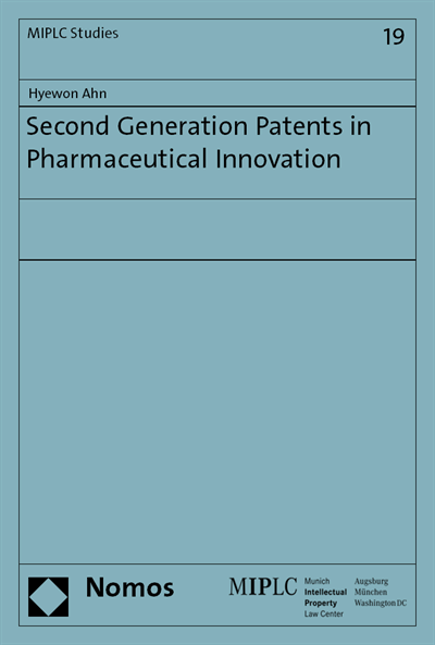 Cover des Buchs: Second Generation Patents in Pharmaceutical Innovation
