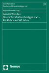 Cover of book: Geschichte des Deutsche Strafverteidiger e.V. - Rückblick auf 40 Jahre