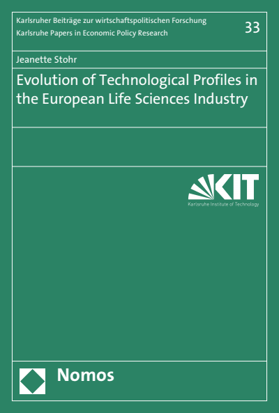 Cover des Buchs: Evolution of Technological Profiles in the European Life Sciences Industry