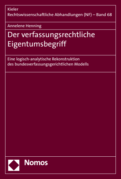 Cover des Buchs: Der verfassungsrechtliche Eigentumsbegriff