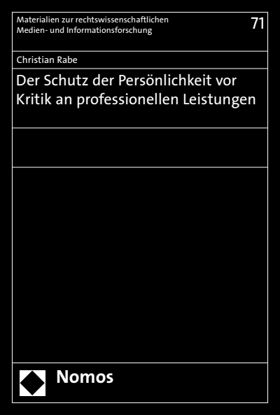 Cover des Buchs: Der Schutz der Persönlichkeit vor Kritik an professionellen Leistungen