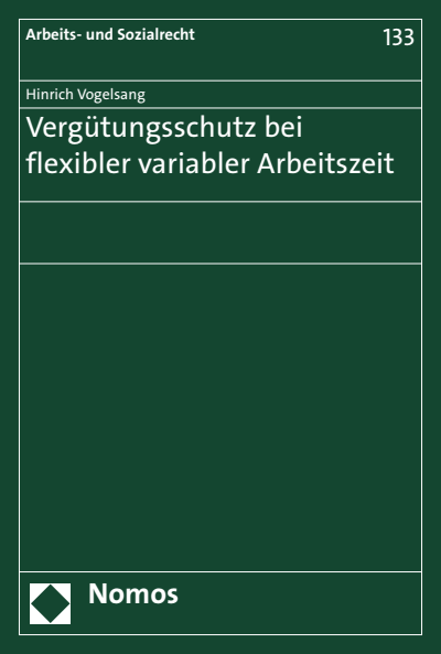 Cover des Buchs: Vergütungsschutz bei flexibler variabler Arbeitszeit