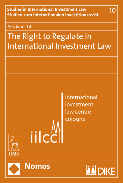 Cover des Buchs: The Right to Regulate in International Investment Law