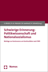 Cover des Buchs: Schwierige Erinnerung: Politikwissenschaft und Nationalsozialismus