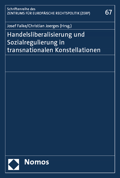 Cover of book: Handelsliberalisierung und Sozialregulierung in transnationalen Konstellationen