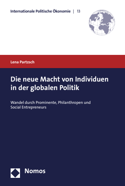 Cover des Buchs: Die neue Macht von Individuen in der globalen Politik