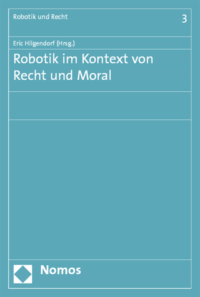 Cover of book: Robotik im Kontext von Recht und Moral