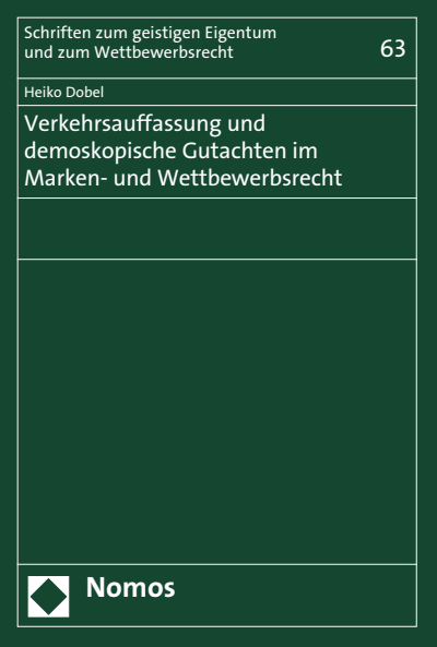 Cover of book: Verkehrsauffassung und demoskopische Gutachten im Marken- und Wettbewerbsrecht