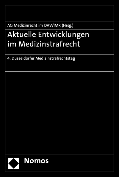 Cover des Buchs: Aktuelle Entwicklungen im Medizinstrafrecht