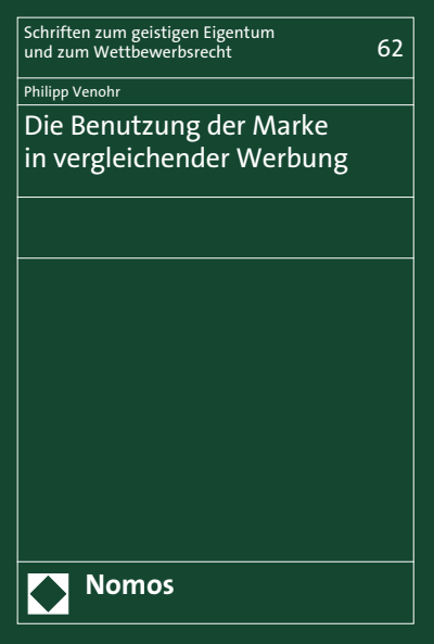 Cover des Buchs: Die Benutzung der Marke in vergleichender Werbung
