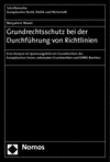 Cover des Buchs: Grundrechtsschutz bei der Durchführung von Richtlinien