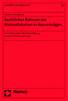 Cover of book: Rechtlicher Rahmen der Risikoallokation in Bauverträgen