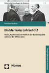 Cover des Buchs: Ein klerikales Jahrzehnt?