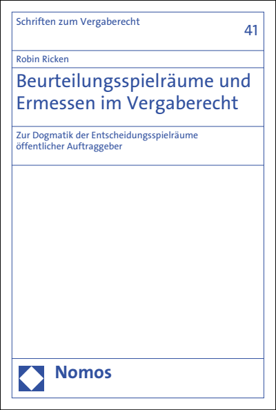 Cover of book: Beurteilungsspielräume und Ermessen im Vergaberecht