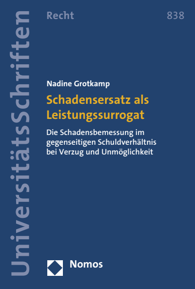 Cover des Buchs: Schadensersatz als Leistungssurrogat