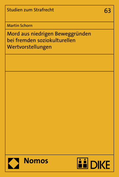 Cover des Buchs: Mord aus niedrigen Beweggründen bei fremden soziokulturellen Wertvorstellungen