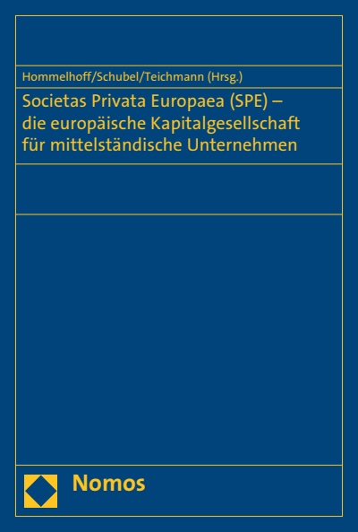 Cover of book: Societas Privata Europaea (SPE) - die europäische Kapitalgesellschaft für mittelständische Unternehmen