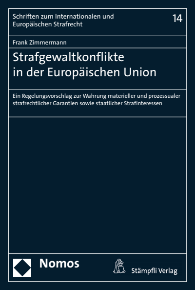 Cover of book: Strafgewaltkonflikte in der Europäischen Union