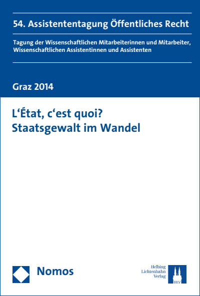Cover of book: L'État, c'est quoi? Staatsgewalt im Wandel