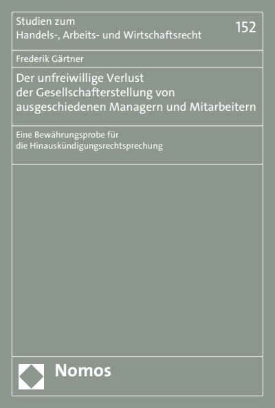 Cover des Buchs: Der unfreiwillige Verlust der Gesellschafterstellung von ausgeschiedenen Managern und Mitarbeitern