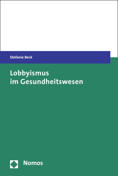 Cover des Buchs: Lobbyismus im Gesundheitswesen