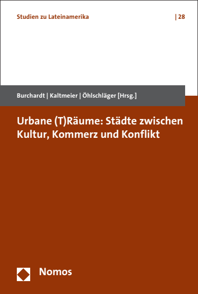 Cover of book: Urbane (T)Räume: Städte zwischen Kultur, Kommerz und Konflikt