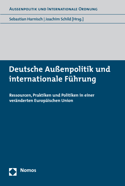 Cover of book: Deutsche Außenpolitik und internationale Führung