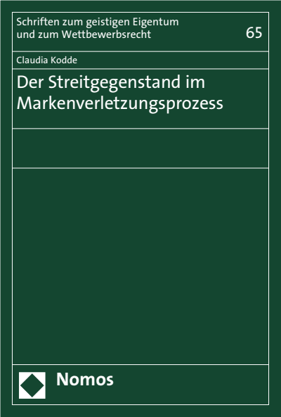 Cover of book: Der Streitgegenstand im Markenverletzungsprozess