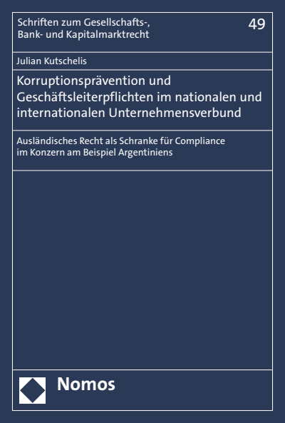 Cover des Buchs: Korruptionsprävention und Geschäftsleiterpflichten im nationalen und internationalen Unternehmensverbund