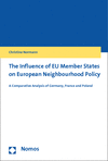 Cover des Buchs: The Influence of EU Member States on European Neighbourhood Policy
