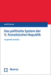Cover des Buchs: Das politische System der V. französischen Republik
