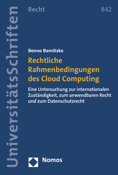 Cover des Buchs: Rechtliche Rahmenbedingungen des Cloud Computing