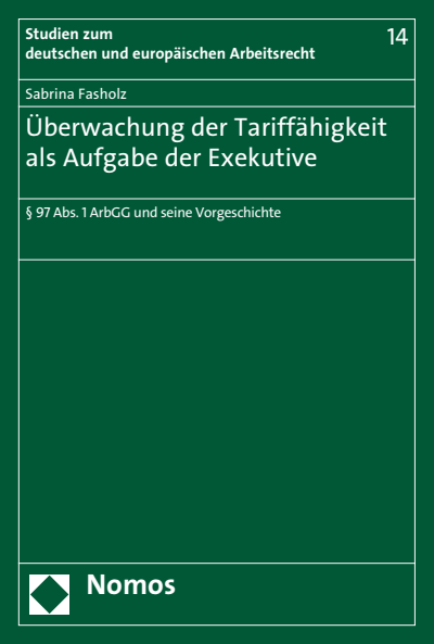 Cover des Buchs: Überwachung der Tariffähigkeit als Aufgabe der Exekutive