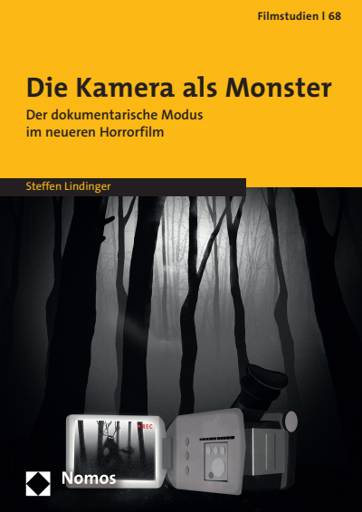 Cover of book: Die Kamera als Monster