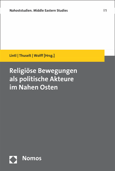 Cover des Buchs: Religiöse Bewegungen als politische Akteure im Nahen Osten
