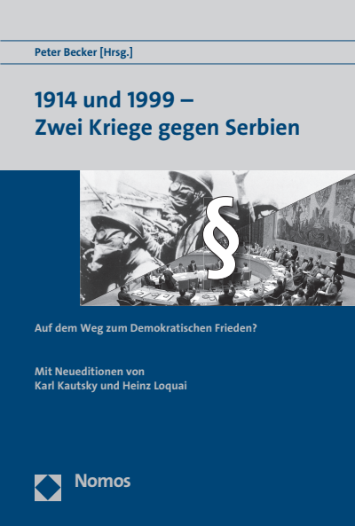 Cover des Buchs: 1914 und 1999 - Zwei Kriege gegen Serbien