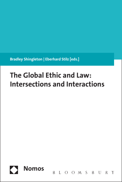 Cover des Buchs: The Global Ethic and Law: Intersections and Interactions