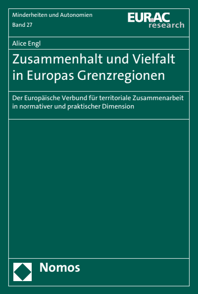 Cover of book: Zusammenhalt und Vielfalt in Europas Grenzregionen