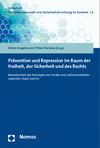 Cover des Buchs: Prävention und Repression im Raum der Freiheit, der Sicherheit und des Rechts